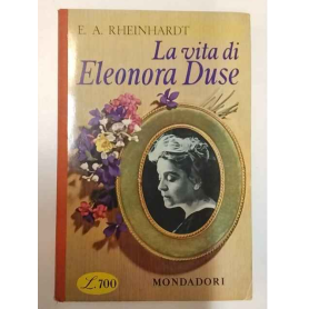 La vita di Eleonora Duse