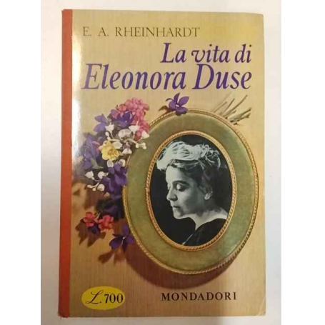 La vita di Eleonora Duse
