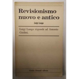 Revisionismo nuovo e antico