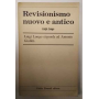 Revisionismo nuovo e antico