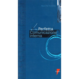 La perfetta comunicazione interna