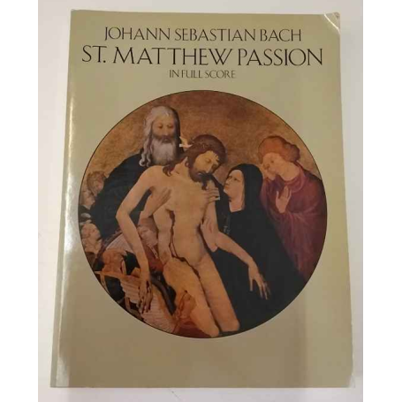 St. Matthew Passion in Full Score
