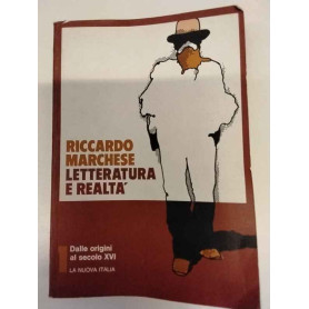 Letteratura e realtà. 1: Dalle origini al secolo XVI.