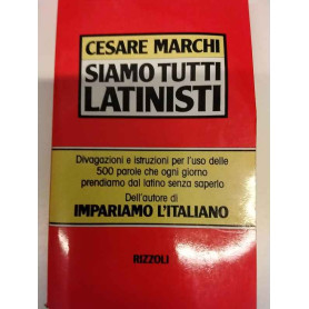 Siamo tutti latinisti