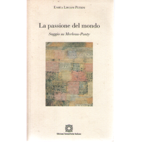 La passione del mondo.