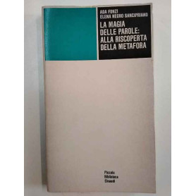 La magia delle parole: alla riscoperta della metafora