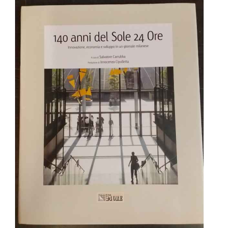 140 anni del Sole 24 Ore