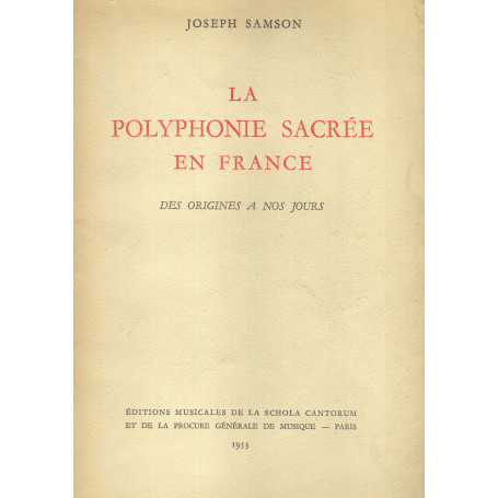 La poliphonie sacrée en France des origines a nos jours