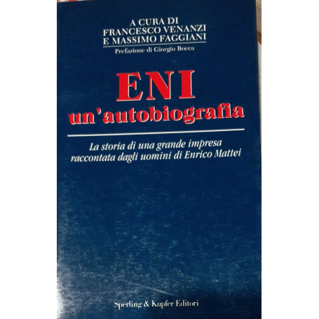 ENI. Un'autobiografia