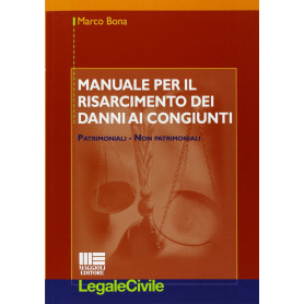 Manuale per il risarcimento dei danni ai congiunti