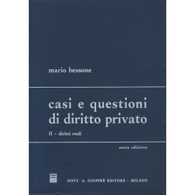 Casi e questioni di diritto privato. Diritti reali (vol. 2)