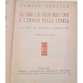 Gli eroi e il culto degli eroi e l'eroico nella storia