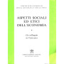 Aspetti sociali ed etici dell'economia. Un colloquio in Vaticano