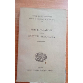 Miti e paradossi della giustizia tributaria
