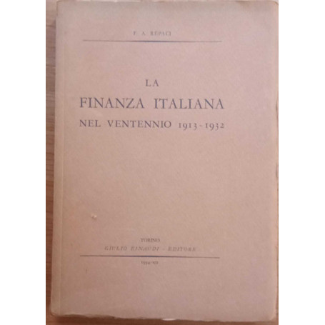 La finanza italiana nel ventennio 1913-1932