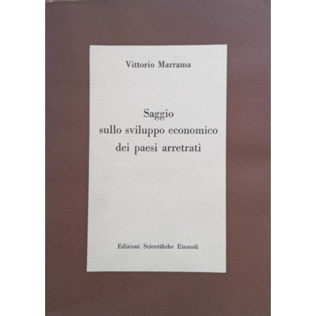 Saggio sullo sviluppo economico dei paesi arretrati