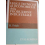 Leggi tecniche ed economiche della produzione industriale
