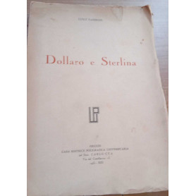 Dollaro e sterlina