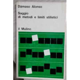 Saggio di metodi e limiti stilistici