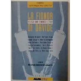 La fionda di Davide : verso una finanza etica