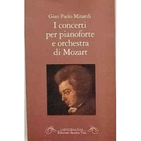 I concerti per pianoforte e orchestra di Mozart