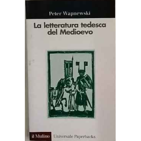 La letteratura tedesca del Medioevo