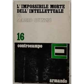 L'impossibile morte dell'intellettuale