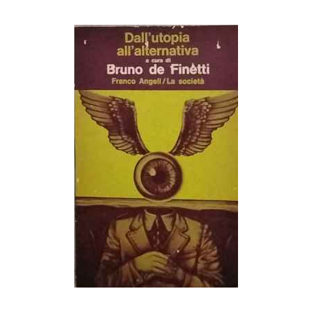 Dall'utopia all'alternativa