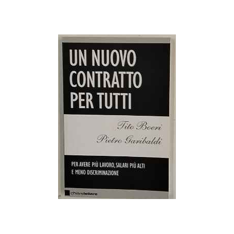 Un nuovo contratto per tutti