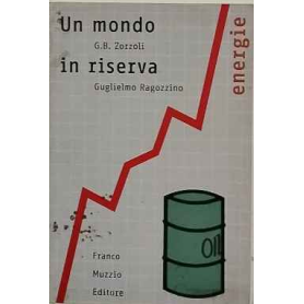 Un mondo in riserva