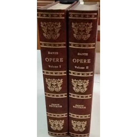 Opere di Dante Alighieri. Volumi 1 e 2