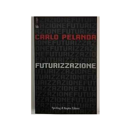 Futurizzazione. AUTOGRAFATO.
