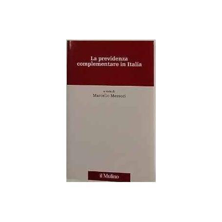 La previdenza complementare in Italia