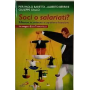 Soci o salariati? Riflessioni su sindacato e capitalismo finanziario