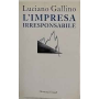 L'impresa irresponsabile