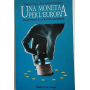 Una moneta per l'Europa : Maastricht e la nuova Germania