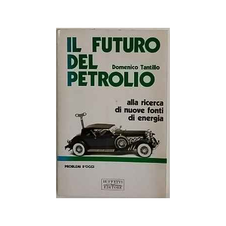 Il futuro del petrolio