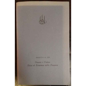 Denaro e Valore : Etica ed Economia della Finanza