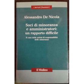 Soci di minoranza e amministratori: un rapporto difficile