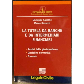 La tutela da banche e da intermediari finanziari