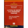 La tutela da banche e da intermediari finanziari