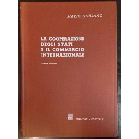 La cooperazione degli stati e il commercio internazionale