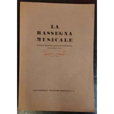 La rassegna musicale. N. 4 anno 19º Ottobre 1949