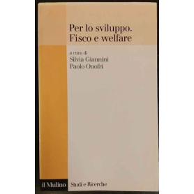 Per lo sviluppo. Fisco e welfare