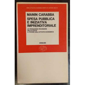 Spesa pubblica e iniziativa imprenditoriale