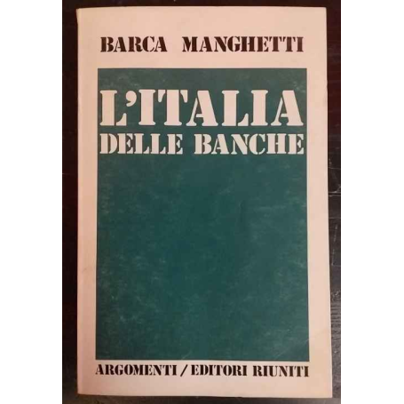 L'Italia delle banche
