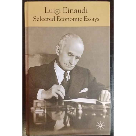 Luigi Einaudi: Selected Economic Essays