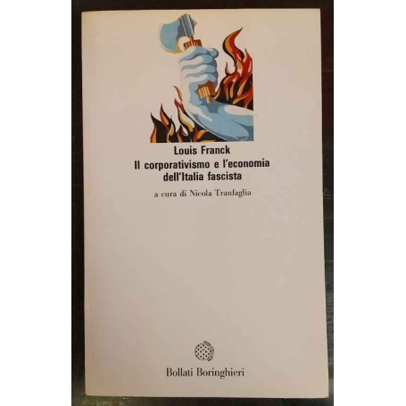 Il corporativismo e l'economia dell'Italia fascista