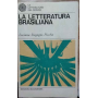 La letteratura brasiliana