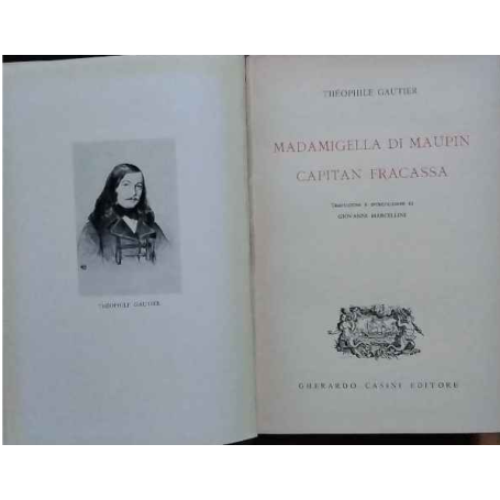 Madamigella di Maupin . Capitan Fracassa.